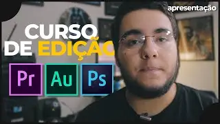 Aprenda Edição de Vídeo GRATUITAMENTE: Curso de edição de vídeo: Gratuito e completo!