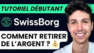 Comment Retirer de l'Argent sur Swissborg - Tutoriel Débutant