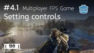 Setting controls | Complete multiplayer FPS game using Godot in Hindi | Ep 4.1