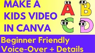 Tutorial Make a Kids Video (ABC) with @canva