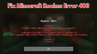 How to Resolve Minecraft Realms Error 403 | Fix Minecraft Realms Not Working