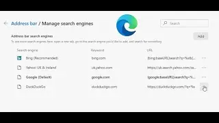 Change Search From Bing to Google or Yahoo or DuckDuckGo In Edge