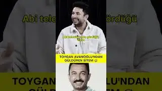 Toygan Avanoğlu'ndan Güldüren Sitem 😅