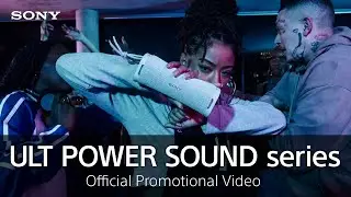 ULT POWER SOUND series: Official Promotional Video