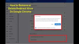 How to Remove or Delete Redirect Virus On Google Chrome