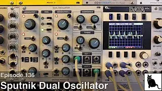 Sputnik Dual Oscillator [Episode 136]