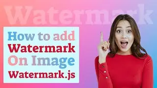 How to add watermark on image | Canvas watermark