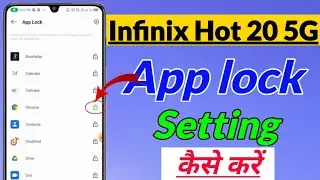 Infinix Hot 20 5G me App lock kaise lagaye | how to set App lock in infinix hot 20 5g