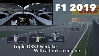F1 2019 - Triple overtake using DRS and a very broken engine