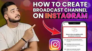 How to Create Broadcast Channel on Instagram