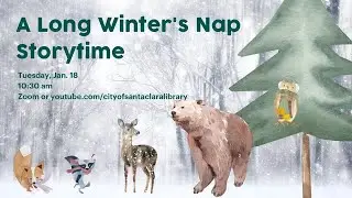 A Long Winter's Nap Storytime