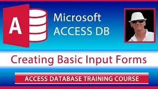 Create Basic Screen Forms Tutorial for Microsoft Access 2019 and 2016