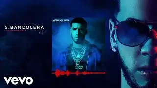 Anuel AA - Bandolera