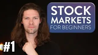 Stock Markets for Beginners | Part 1 | The Basics (Stocks Explained, IPO, & Market Cap)