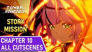Tower of Fantasy 2.4 | Story Mission | Chapter 10 | All Cutscenes (English)