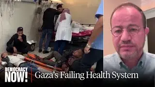 Gaza’s Health System at a “Breaking Point” Amid Israeli Siege & Bombing