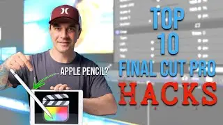 TOP 10 Final Cut Pro Tips & Tricks