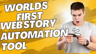 World's First Webstory  Automation Tool
