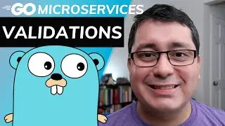 Golang Microservices: Validations