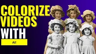 Transform Old Black & White Videos Into Vibrant Color Easy!