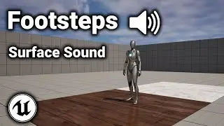 Footsteps Sound Tutorial - Unreal Engine 5.4+