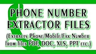 📱Phone Number Extractor Files (Extracts Mobile/Fax Number from files PDF, DOC, XLS, PPT etc.)