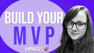 How to build a Minimum Viable Platform (MVP) in four phases