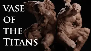 Vase of the Titans - History and ZBrush Sculpt   (Legendas PT-BR)