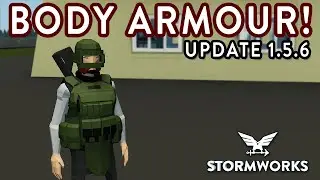 New Body Armour!!! - 1.5.6 Update - Stormworks