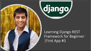 Learning Django REST Framework for Beginner |First App #3