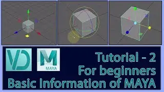 Basic information of MAYA part -2 | For beginners || VD Studio