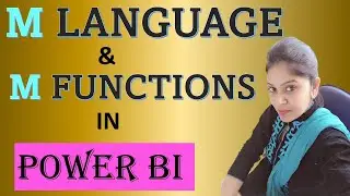 M Language in Power Query | M functions | Power BI