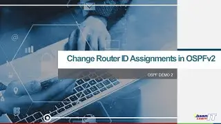 Demo Part 2   Change Router ID Assignments in OSPFv2