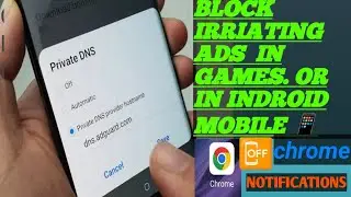 how to block ads.  during games in android   using private dns