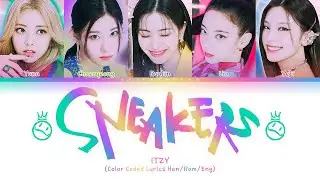 ITZY (있지) - SNEAKERS (Color Coded Lyrics Han/Rom/Eng)