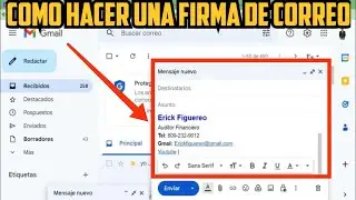 Como poner Firma correo electronico - Firma Automatica para un correo electronico de Gmail