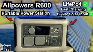 Allpowers R600 Portable Power Station Review ~ It Can use high voltage solar panels to recharge!