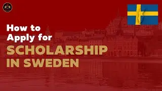 Scholarships in Sweden Without IELTS 2022-2023 | Fully Funded Scholarships Application Process
