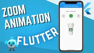 Flutter 101: How to create a Zoom Animation in Flutter