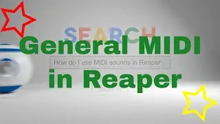 Using general midi sounds in Reaper