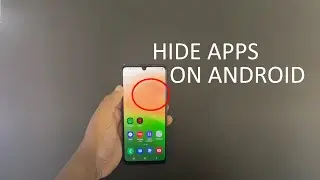 Hide Apps on Android // Samsung Galaxy A33 Hide Apps