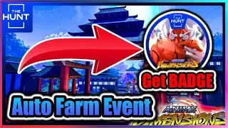 [EVENT] THE HUNT: FIRST EDITION BADGE in Anime Dimensions Simulator Script - Auto Farm Event