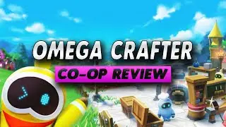 Omega Crafter - Early Access Co-Op Review - Simple Review