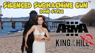 Silenced Submachine Gun - James Bond Style - ArmA 3 KOTH RHS - kill montage #10