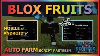 BLOX FRUITS Script Mobile UPDATE 21 AUTO FARM | SMOOTH | NEAR MASTERY FARM | RACE V4 | RAID (NO KEY)