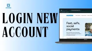 How To LogIn To Venmo Account | Easy Guide