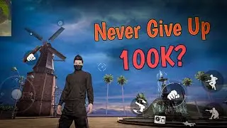 Never Give Up 🔥👽 | Crossing 100K In youtube | Garena Free Fire