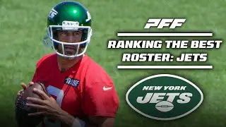 Ranking the Best Rosters in the NFL: New York Jets | PFF