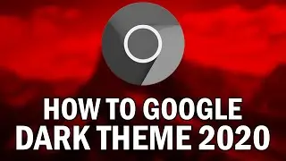 How To Enable Dark Mode In Google Chrome 2020 (How To Get Google Chrome Dark Theme 2020)