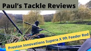 Preston Innovations Supera X 9ft Feeder Rod (inc Nytro comparison)